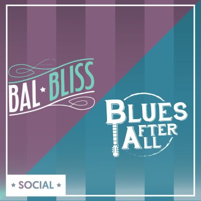 Bal bliss - Blues after all IG